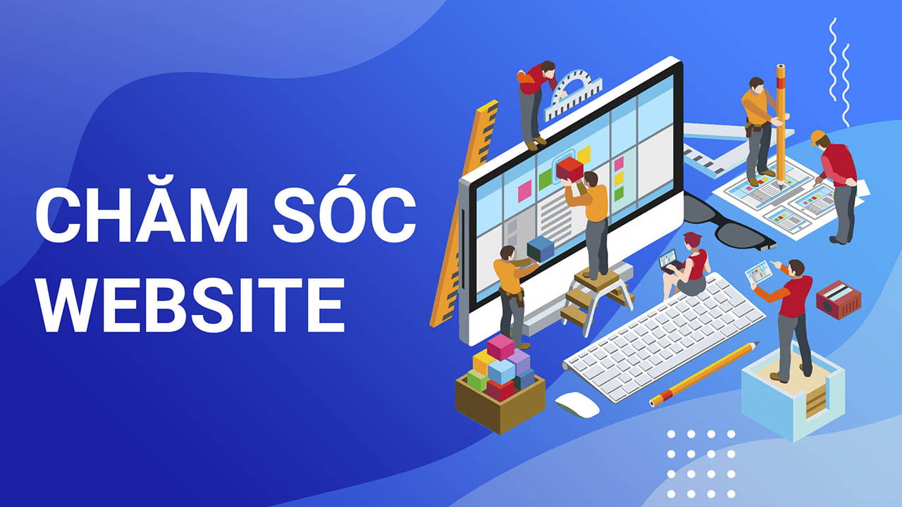 Dịch vụ chăm sóc website toàn diện, chuyên nghiệp, hiệu quả | Duy Nhất