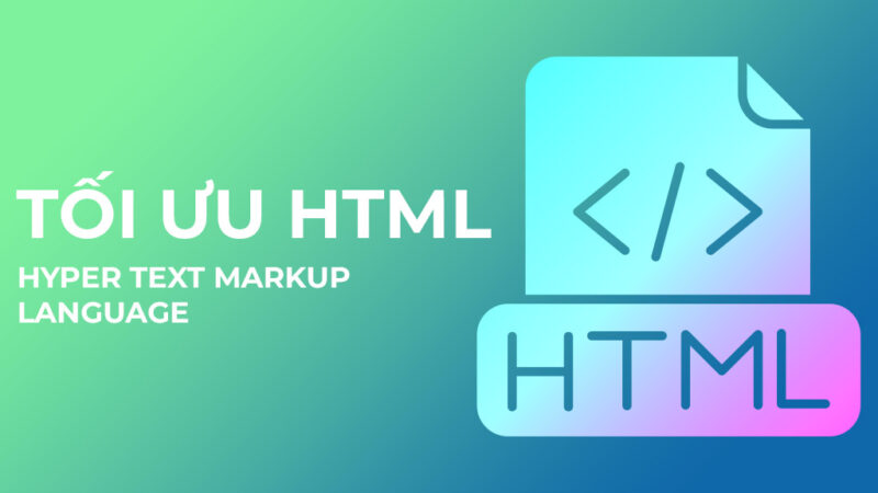Tối ưu HTML